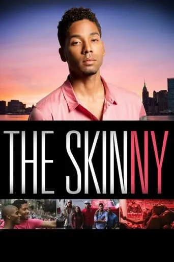 The Skinny movie poster - Rated 5.8/10