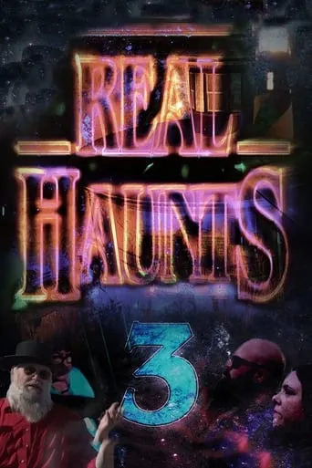Real Haunts 3 movie poster - Rated 6/10
