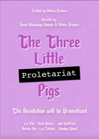The Three Little (Proletariat) Pigs movie poster - Entertainment content
