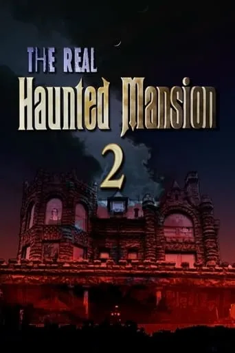The Real Haunted Mansion 2 movie poster - Rated 7/10