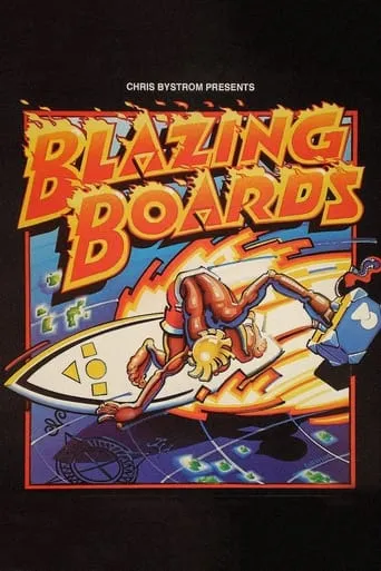 Blazing Boards movie poster - Entertainment content
