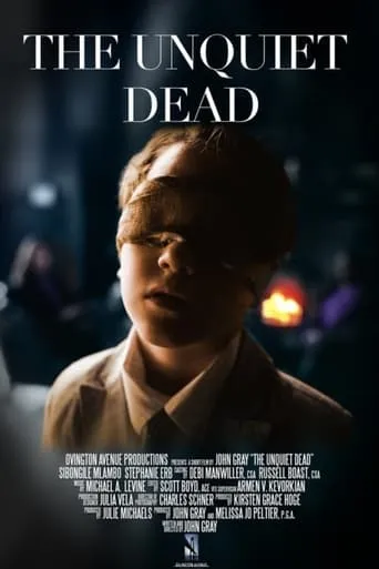 The Unquiet Dead movie poster - Entertainment content