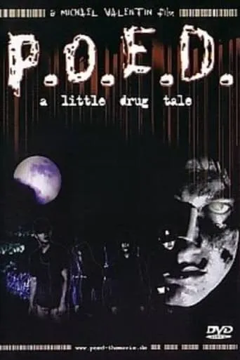 P.O.E.D. - A Little Drug Tale movie poster - Entertainment content