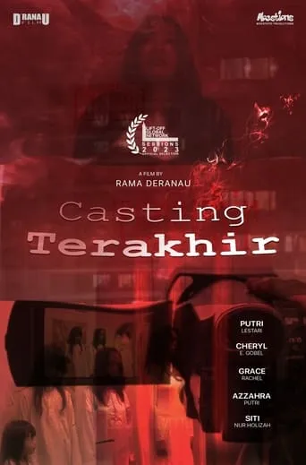 Casting Terakhir movie poster - Rated 10/10