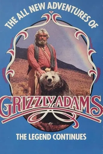 The Legend Of Grizzly Adams movie poster - Rated 3/10