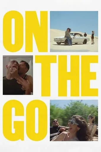 On the Go movie poster - Rated 7.5/10