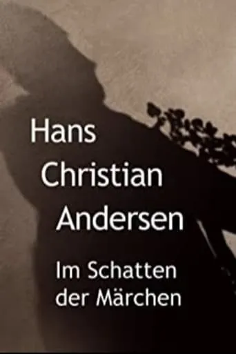 Hans Christian Andersen - Im Schatten der Märchen movie poster - Entertainment content