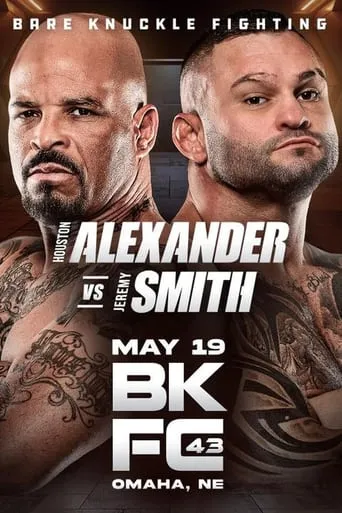 BKFC 43: Alexander vs Smith movie poster - Entertainment content