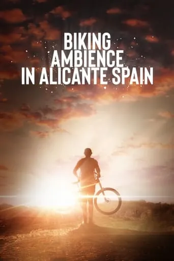 Biking Ambience in Alicante Spain movie poster - Entertainment content