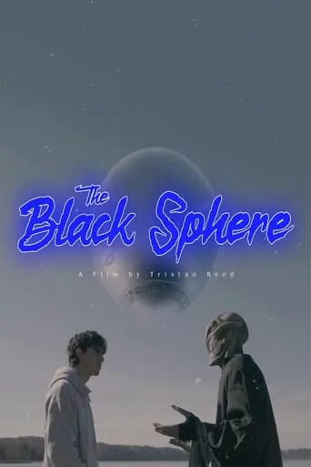 The Black Sphere movie poster - Entertainment content
