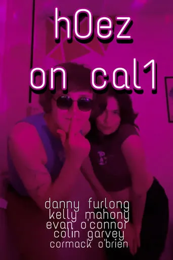 h0ez on cal1 movie poster - Entertainment content