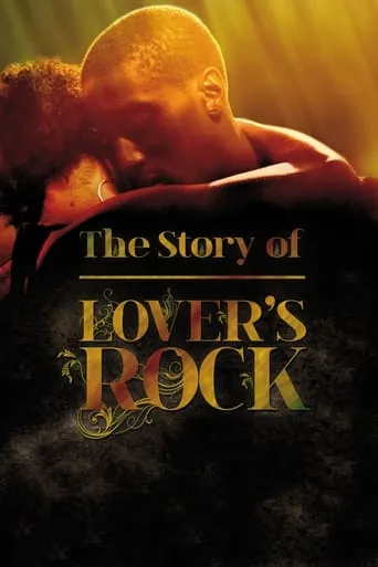 The Story of Lovers Rock movie poster - Rated 6/10