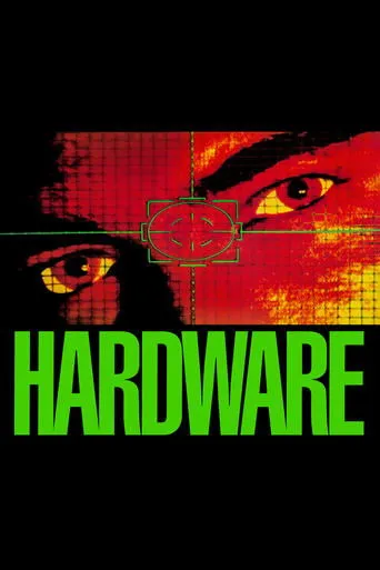 Hardware movie poster - Rated 5.9/10