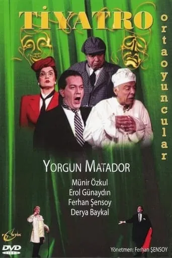 Yorgun Matador movie poster - Entertainment content