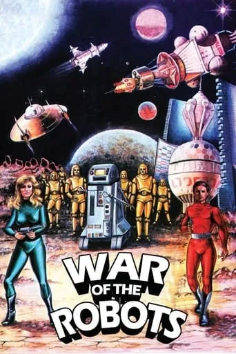 The War of the Robots movie poster - Rated 3.2/10
