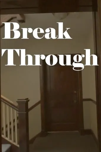 BreakThrough movie poster - Entertainment content