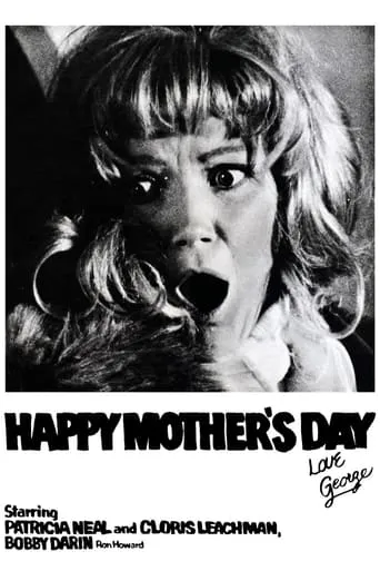 Happy Mother's Day, Love George movie poster - Rated 6/10