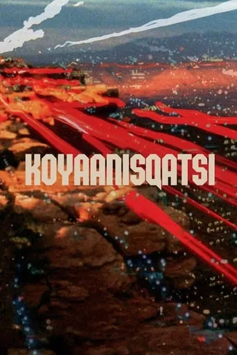 Koyaanisqatsi movie poster - Rated 7.865/10