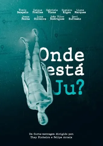 Onde Está Ju? movie poster - Entertainment content