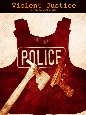 Violent Justice movie poster - Entertainment content