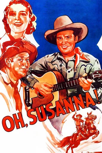 Oh, Susanna movie poster - Rated 5.8/10