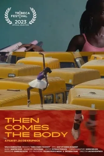 Then Comes the Body movie poster - Entertainment content