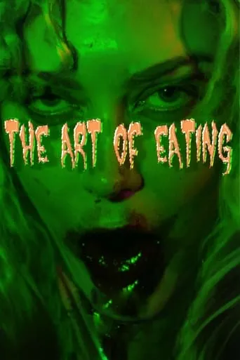 The Art of Eating movie poster - Entertainment content