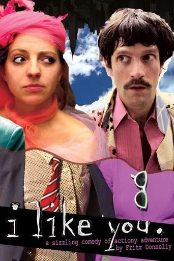 I Like You movie poster - Entertainment content