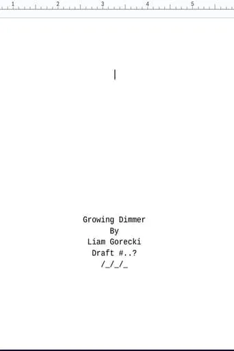 Growing Dimmer movie poster - Rated 10/10