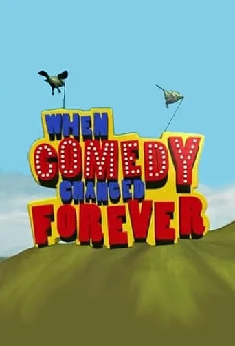 When Comedy Changed Forever movie poster - Entertainment content