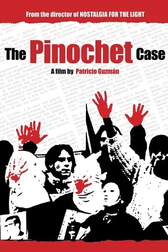 The Pinochet Case movie poster - Rated 6.8/10