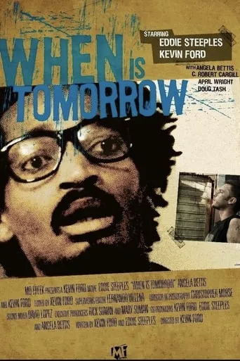 When Is Tomorrow movie poster - Rated 1/10