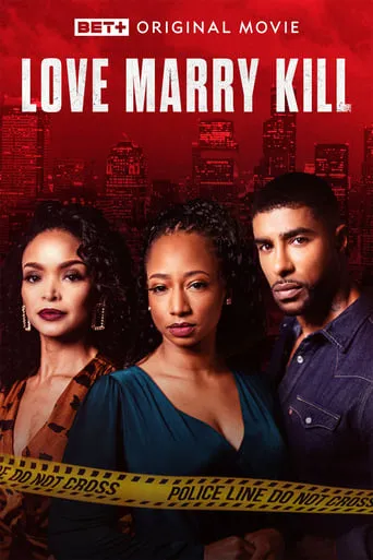 Love Marry Kill movie poster - Entertainment content