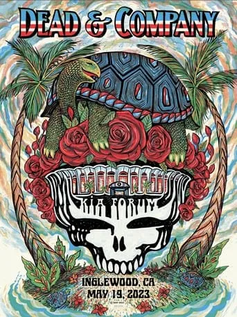 Dead & Company: 2023-05-19 Kia Forum, Inglewood, CA, USA movie poster - Rated 10/10