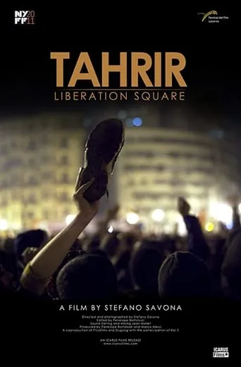 Tahrir: Liberation Square movie poster - Rated 6.3/10