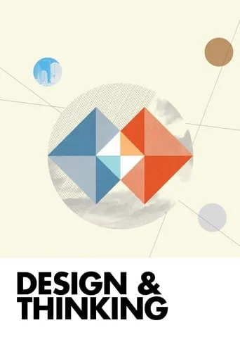 Design & Thinking movie poster - Rated 6.5/10
