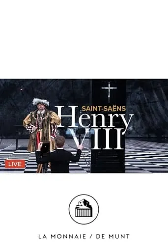 Henry VIII - SAINT-SAËNS movie poster - Entertainment content