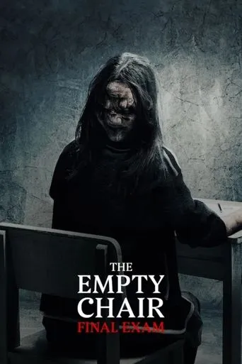 The Empty Chair: Final Exam movie poster - Rated 3.6/10