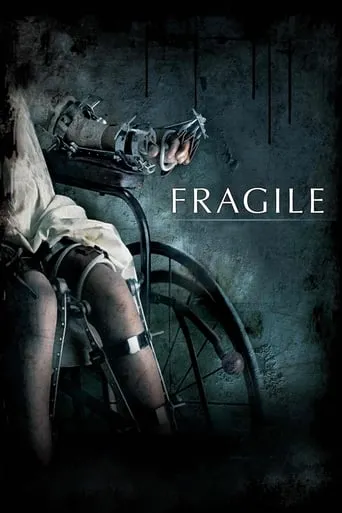 Fragile movie poster - Rated 6.6/10