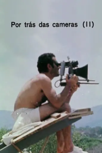 Por Trás das Câmeras (II) movie poster - Entertainment content
