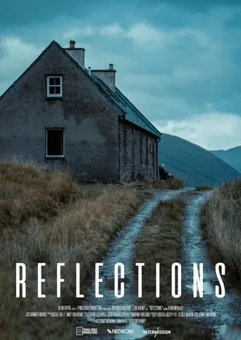 Reflections movie poster - Entertainment content