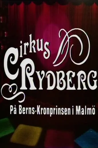 Cirkus Rydberg movie poster - Entertainment content