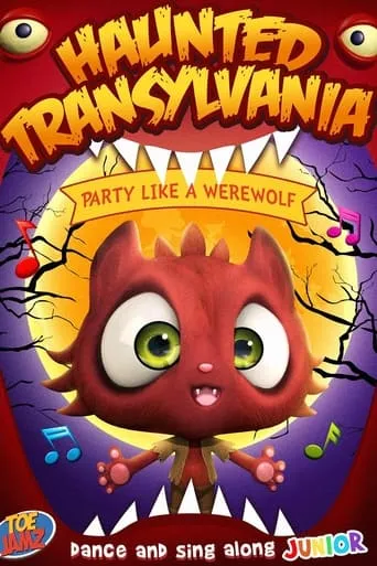 Haunted Transylvania: Party Like A Werewolf movie poster - Entertainment content