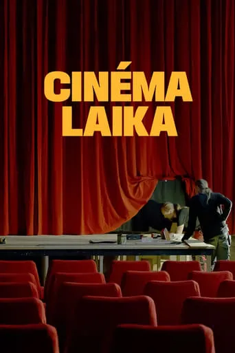 Cinéma Laika movie poster - Rated 8/10