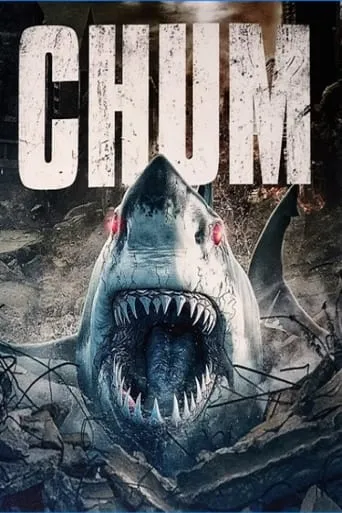 CHUM! movie poster - Entertainment content