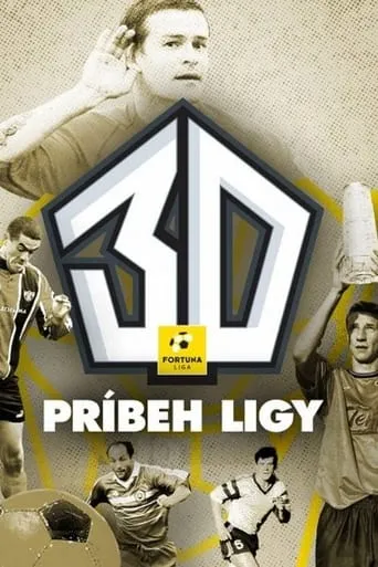 30: Príbeh ligy movie poster - Rated 9/10