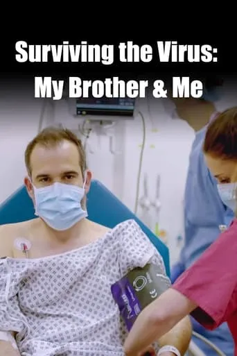 Surviving the Virus: My Brother & Me movie poster - Entertainment content