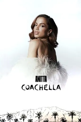 Anitta: Live at Coachella movie poster - Entertainment content
