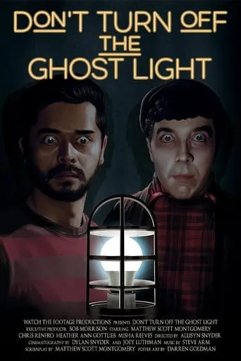 Don’t Turn Off the Ghost Light movie poster - Entertainment content