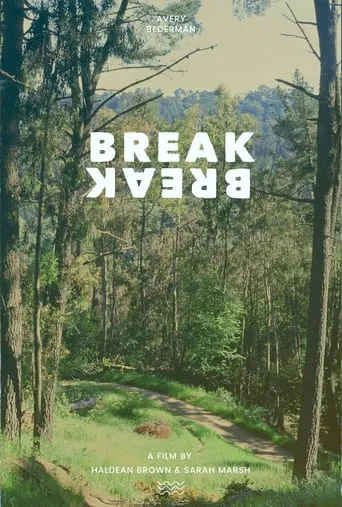 Break Break movie poster - Entertainment content